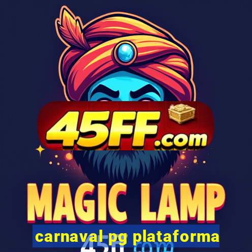 carnaval pg plataforma